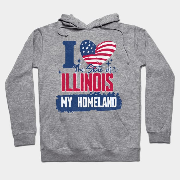 Illinois my homeland Hoodie by HB Shirts